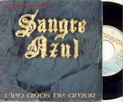 Sangre Azul : Cien Años de Amor
